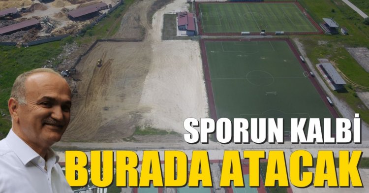Sporun kalbi burada atacak
