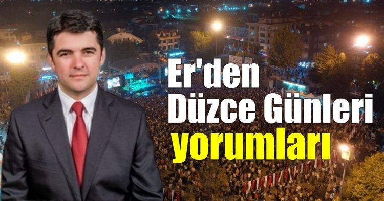 Er'den Düzce Günleri yorumları